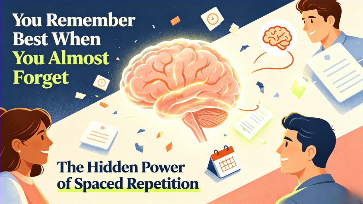 Your Memory Works Best Right Before You Forget